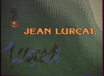 Jean Lurçat, le rêve ensoleillé. Documentaire monographique. Réal. P. Cazals, 1992, 27 min.